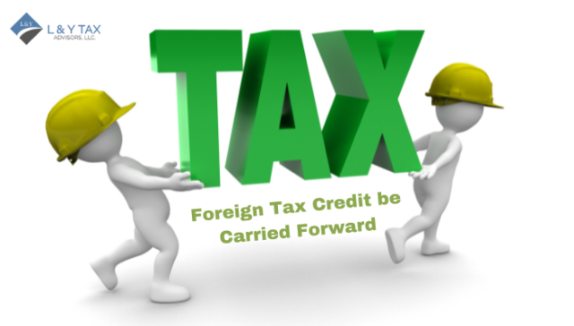 Foreign Tax Credit be Carried Forward