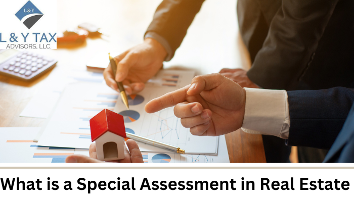 What is a Special Assessment in Real Estate