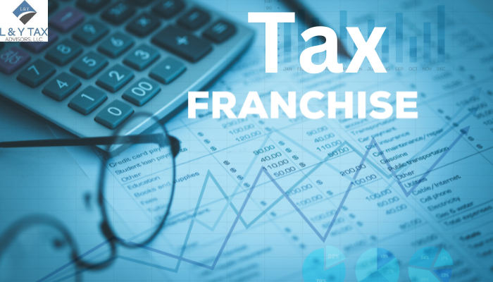 What is Franchise Tax in the USA