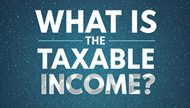 What is the Taxable Income